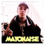 MAYONAISE (Explicit)