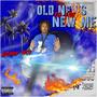 OLD NEWS TO THE NEW ME (Explicit)