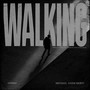 WALKING (Explicit)