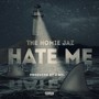 Hate Me (Explicit)