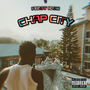 Chap City (Explicit)