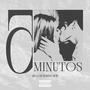 5 MINUTOS (feat. Leonardo BDR) [Explicit]