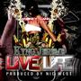 Live Life (Explicit)