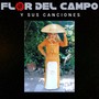 Flor Del Campo Y Sus Canciones