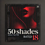 50 Shades (Explicit)