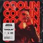 Coolin' (Explicit)