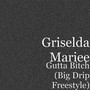 Gutta ***** (Big Drip Freestyle) (Explicit)