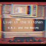 Live in the Kitchen