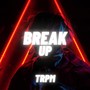 Break Up