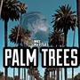 Palm Trees (feat. Bill2Rill) [Explicit]