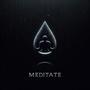 Meditate (Explicit)