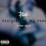 designer up my nose (feat. ✦Pink Cig✦) [Explicit]