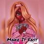 Make It Fast (Explicit)