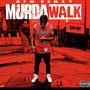 Murda Walk (Explicit)