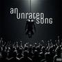 an unrated song (Explicit)