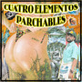 Cuatro Elementos Parchables (Explicit)