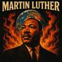 Martin Luther (Explicit)