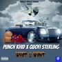 what you want (feat. Punch Khid)