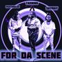 For Da Scene (feat. TaeNino) [Explicit]