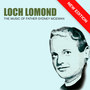 Loch Lomond - The Music Of Father Sydney McEwan (New Edition)