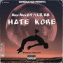 Hate Kore (Explicit)