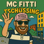 Tschüssing