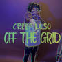 Off The Grid (Explicit)