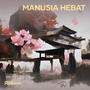 Manusia Hebat (Acoustic)