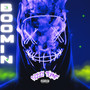 Boomin (Explicit)