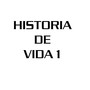 Historia de Vida 1 (Explicit)