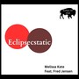 Eclipsecstatic (feat. Fred Jensen) [Explicit]