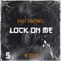 Lock On Me (Explicit)