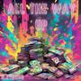 All The Way Up (Explicit)