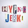 HYPNIC JERK!