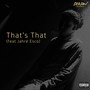 That's That (feat. Jahré Esco) (Explicit)