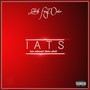 I.A.T.S (I'm About This ****) [Explicit]