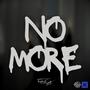 NO MORE (Explicit)