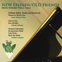 Piano Recital: Price, Deon Nielsen - PRICE, D.N. / DEBUSSY, C. / CHOPIN, F. (New Friends / Old Friends)