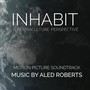 Inhabit: A Permaculture Perspective (Original Motion Picture Soundtrack)