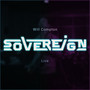 Sovereign - Live