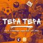 Tepa Tepa (feat. Champions League Djz & DJ KBOZ)