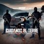 Cuidando El Terre (Cumbia Belica) (feat. Lirik Dog, Norbe & Reke) [Explicit]