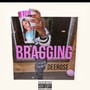 Bragging (Explicit)