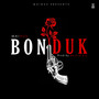 Bonduk (Explicit)