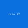 [free]rain#2