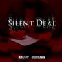 Silent Deal (feat. AmbientChaos)