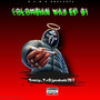 Colombian Way Ep (Explicit)