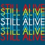 Still Alive (feat. Diego Drama) [Explicit]