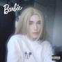 Barbie (Explicit)