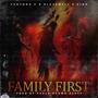 Family First (feat. Blazewell, Tommy Vino & PabloBrownbeats) [Explicit]